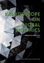 “BioÉtica: dinâmicas de diversificação e globalização”