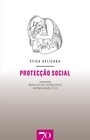 Ética Aplicada: Protecção Social