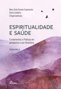 “The experience of spirituality in the context of health care: some ethical considerations”